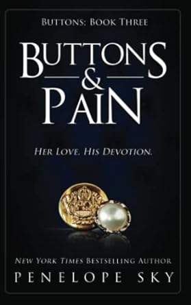 buttons and pain 1st edition penelope sky 979-8805852078