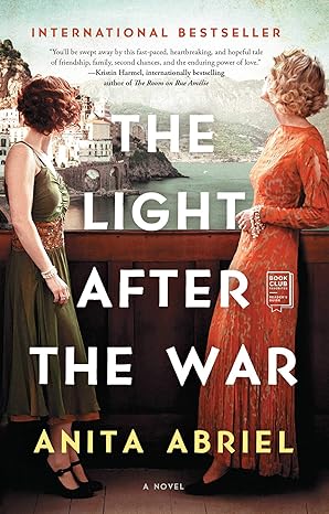 light after the war a novel 1st edition anita abriel 1982122986, 978-1982122980