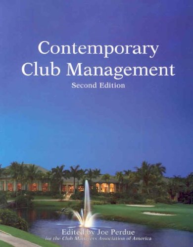 contemporary club management 2nd edition joe perdue 0866122869, 9780866122863