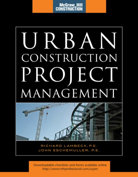 urban construction project management 1st edition richard lambeck , john eschemuller 0071544682, 9780071544689