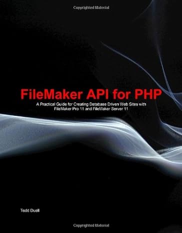 filemaker api for php 1st edition todd duell 0615434681, 978-0615434681