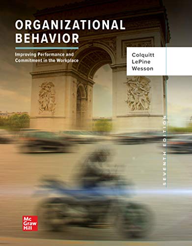 organizational behavior improving performance and commitment in the workplace 7th edition jason colquitt ,