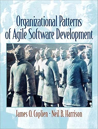 organizational patterns of agile software development 1st edition james coplien , neil  harrison 0131467409,