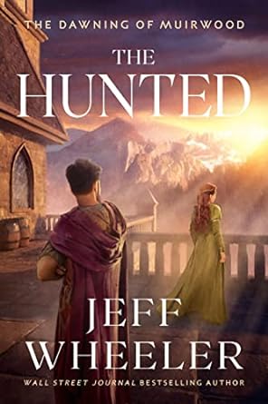 the hunted 1st edition jeff wheeler 154203504x, 978-1542035040