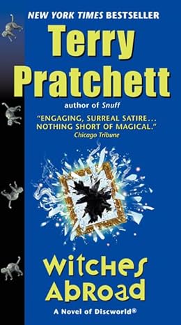 witches abroad a novel of discworld 0th edition terry pratchett 9780062237361