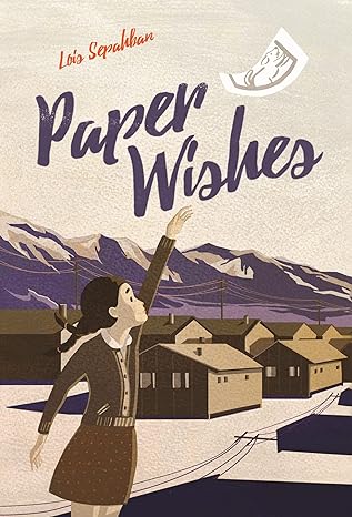 paper wishes 1st edition lois sepahban 1250104149, 978-1250104144