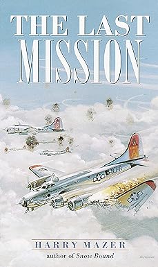 the last mission  harry mazer 0440947979, 978-0440947974