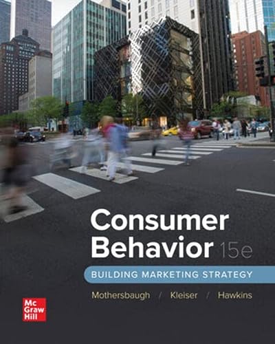 consumer behavior 15th edition david mothersbaugh, susan bardi kleiser, delbert hawkins 1266827382,