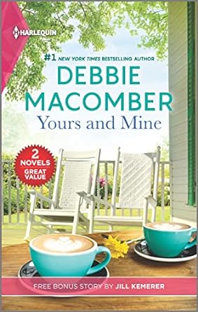 yours and mine and hers for the summer reissue edition debbie macomber, jill kemerer 1335662480,