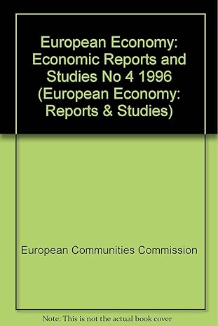 european economy economic reports and studies no 4 1996 1st edition european communities commission