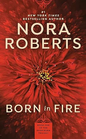 born in fire  nora roberts 0515114693, 978-0515114690