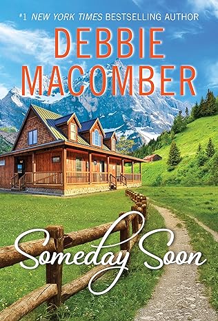 someday soon 1st edition debbie macomber 0063073706, 978-0063073708