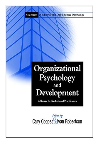 organizational psychology and development for students and practitioners 1st edition ivan robertson, cary l.