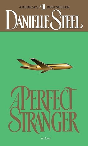 a perfect stranger a novel reissue edition danielle steel 0440168724, 978-0440168720