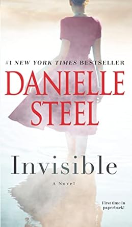 invisible a novel 1st edition danielle steel 1984821601, 978-1984821607