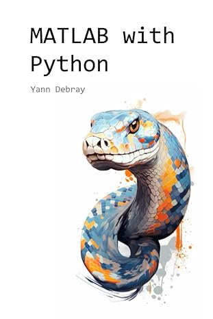 matlab with python 1st edition yann debray b0cnht6gjh, 979-8866209163