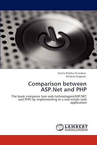comparison between asp net and php 1st edition sneha prabha chandran, mridula angepat 3848489554,