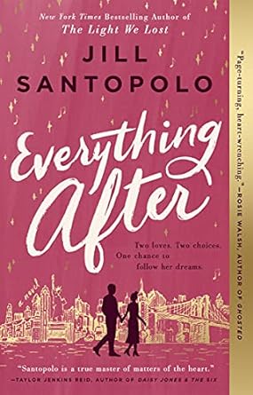 everything after 1st edition jill santopolo 059308697x, 978-0593086971