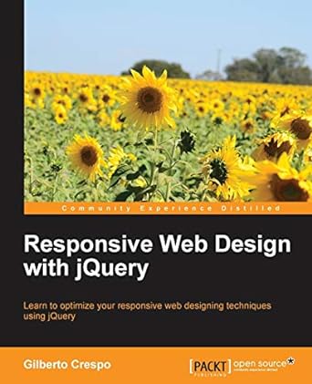 responsive web design with jquery 1st edition gilberto carlos 1782163603, 978-1782163602