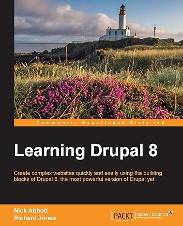 learning drupal 8 1st edition nick abbott, richard jones 1782168753, 978-1782168751