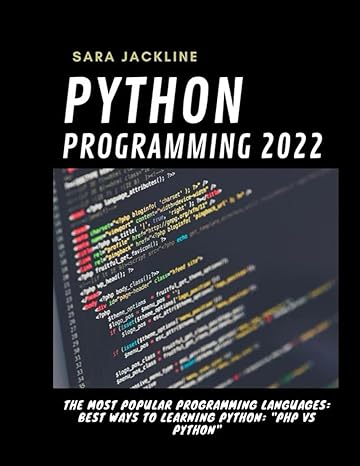 python programming 2022 the most popular programming languages best ways to learning python php vs python 1st