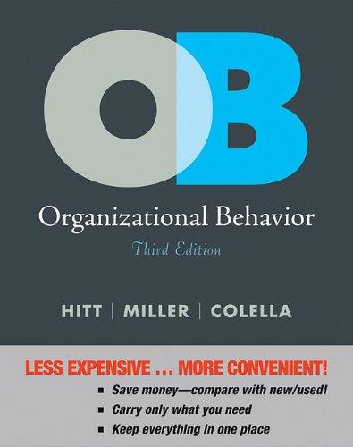 organizational behavior a strategic approach 3rd edition michael a hitt, chet miller, adrienne colella