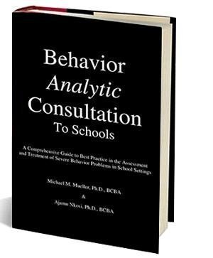 behavior analytic consultation to schools 1st edition michael m mueller , ajamu nkosi 0982378203,