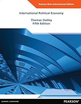 international political economy 5th edition thomas oatley 1292026960, 978-1292026961