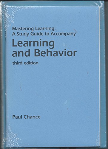 mastering learning a study guide to accompany learning and behavior 3rd edition paul chance 0534173942,