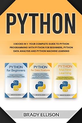 python 3 books in 1 your  guide to python programming with python for beginners python data analysis and