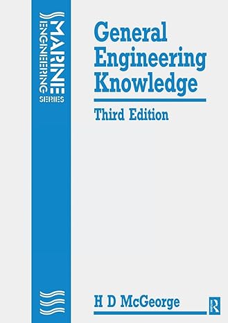 general engineering knowledge d 3rd edition h. d. mcgeorge 0750600063, 978-0750600064