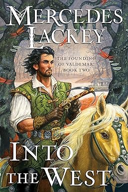into the west  mercedes lackey 0756417384, 978-0756417383