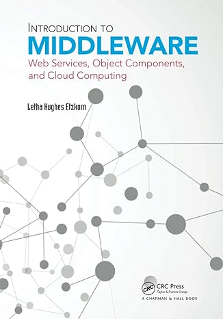 introduction to middleware 1st edition letha hughes etzkorn 0367573598, 978-0367573591