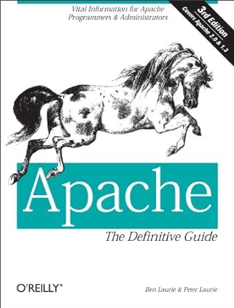 apache the definitive guide 3rd edition ben laurie, peter laurie 0596002033, 978-0596002039