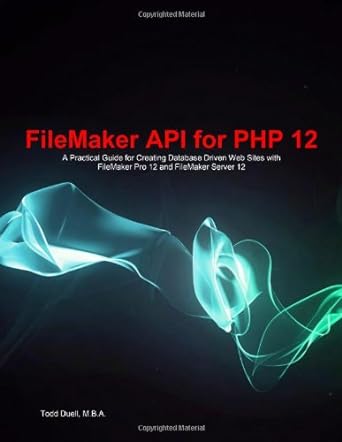 filemaker api for php 12 1st edition todd duell, formulations pro 0615718078, 978-0615718071