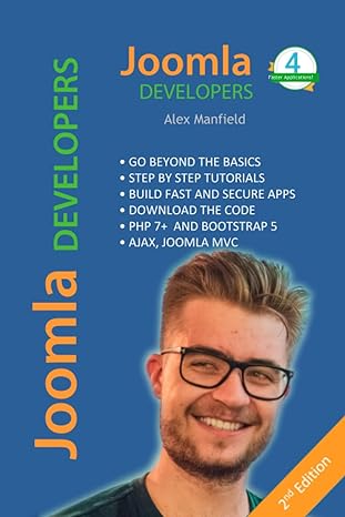 joomla developers 2nd edition alex manfield 979-8397057868