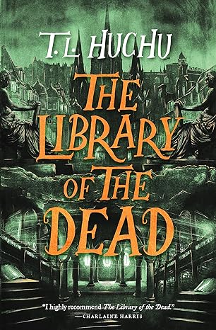 library of the dead  t l huchu 1250767784, 978-1250767783