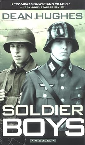soldier boys reissue edition dean hughes 0689860218, 978-0689860218