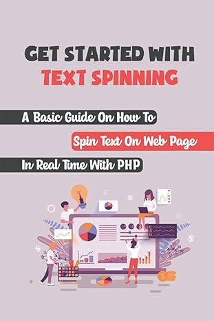 get started with text spinning a basic guide on how to spin text on web page in real time with php 1st