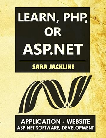 learn php or asp net 1st edition sara jackline 979-8795137308