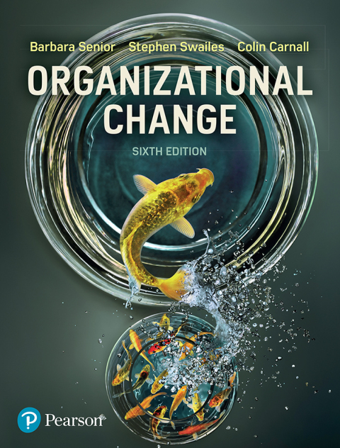 organizational change 6th edition barbara senior , stephen swailes , colin carnall 1292243457, 9781292243450