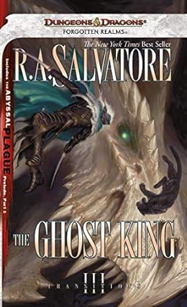 the ghost king the legend of drizzt  r.a. salvatore 9780786954995, 978-0786954995
