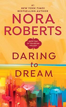daring to dream  nora roberts 0515119202, 978-0515119206