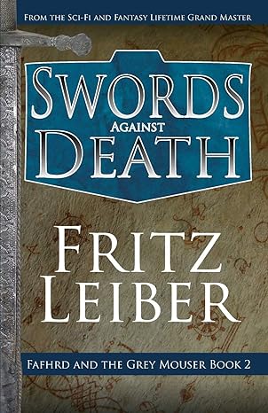 swords against death 1st edition fritz leiber 1497699932, 978-1497699939