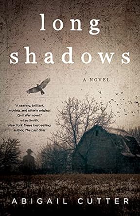 long shadows a novel 1st edition abigail cutter 1647423872, 978-1647423872