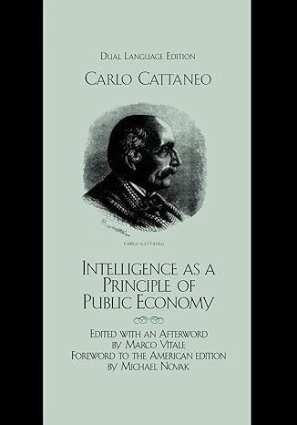 intelligence as a principle of public economy del pensiero come principio d economia publica 1st edition