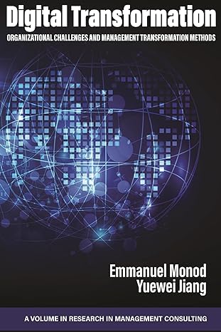 digital transformation organizational challenges and management transformation methods 1st edition emmanuel