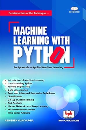 machine learning with python 1st edition abhishek vijayvargia 9386551934, 978-9386551931