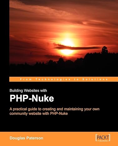 building websites with php nuke 1st edition douglas paterson 1904811051, 978-1904811053