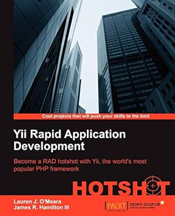 yii rapid application development 1st edition lauren j. omeara, james r. hamilton iii 1849517509,